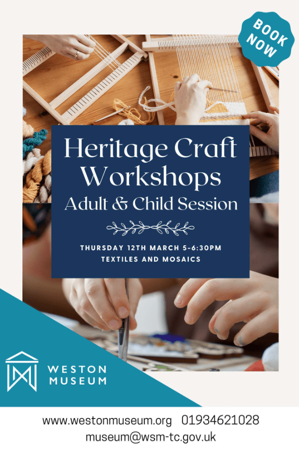 Heritage Craft Workshops - Adult and Child Session
