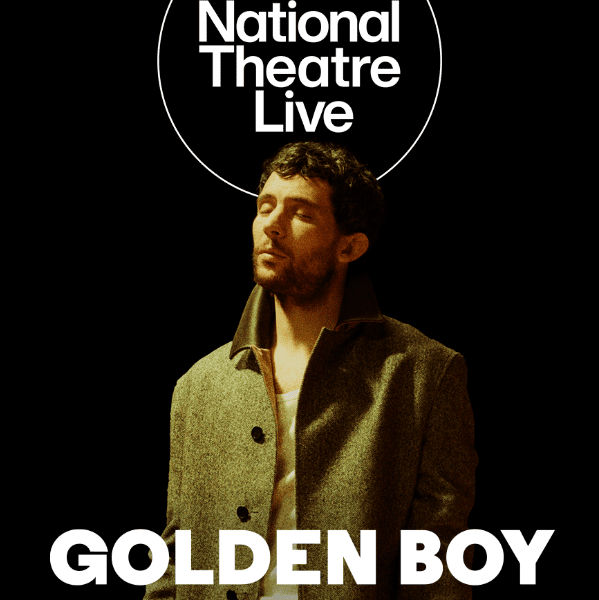 National Theatre Live - Golden Boy - BYOB banner image