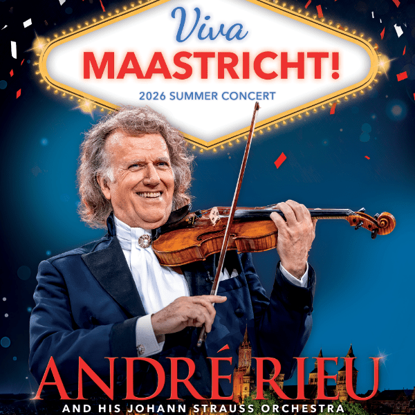 Andre Rieu’s 2026 Summer Concert: Vivia Maasstricht!