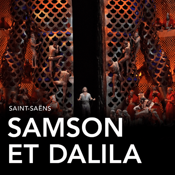 Met Opera | Samson et Dalila