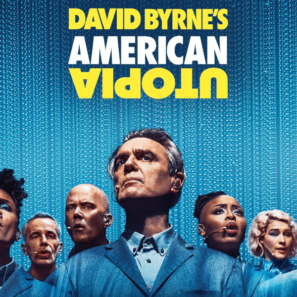 David Byrne’s American Utopia