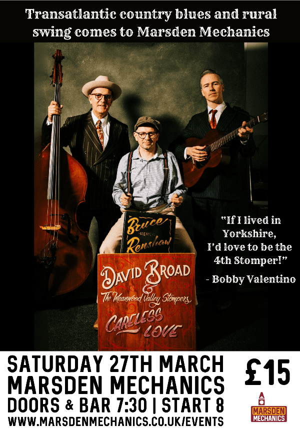 David Broad and the Meanwood Valley Stompers at Marsden Mechanics