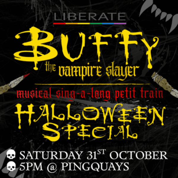 BUFFY MUSICAL SINGALONG PETIT TRAIN &ndash; HALLOWEEN SPECIAL 🚂🧛🎤 banner image