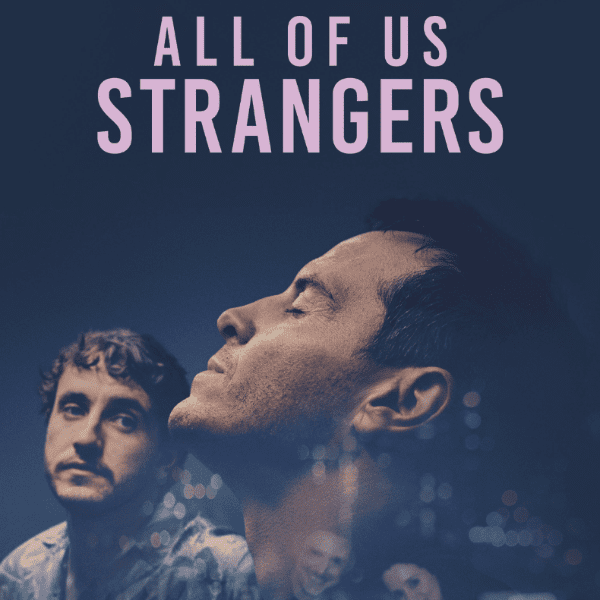 All of Us Strangers - Ware's the Film Festival banner image