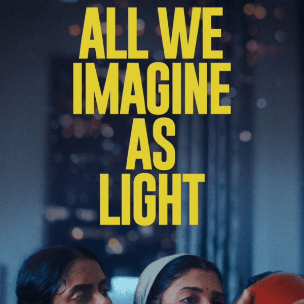 All We Imagine as Light - Ware's the Film Festival banner image
