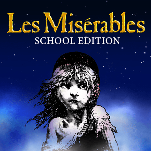 Huish Presents - Les Mis&eacute;rables Schools Edition banner image