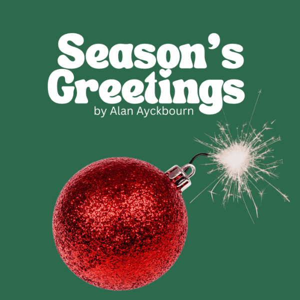 Frome Drama Club: Season's Greetings banner image