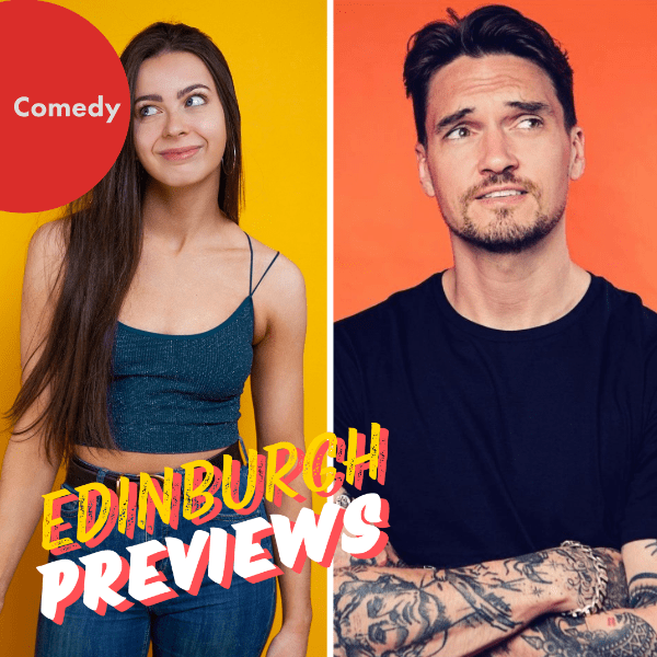 Edinburgh Previews: Abi Clarke & Jack Skipper - Work in Progress