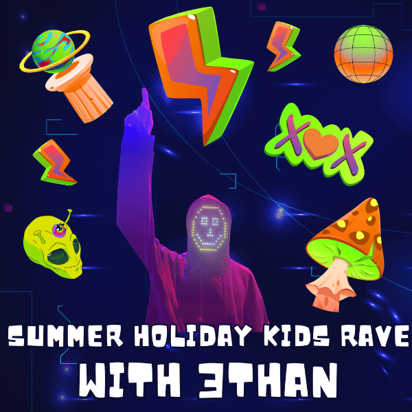 Summer Holiday Kids Rave
