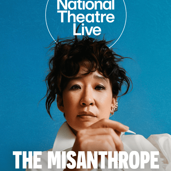 National Theatre Live: The Misanthrope