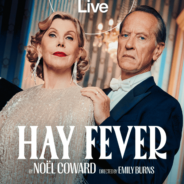 National Theatre Live: Hay Fever