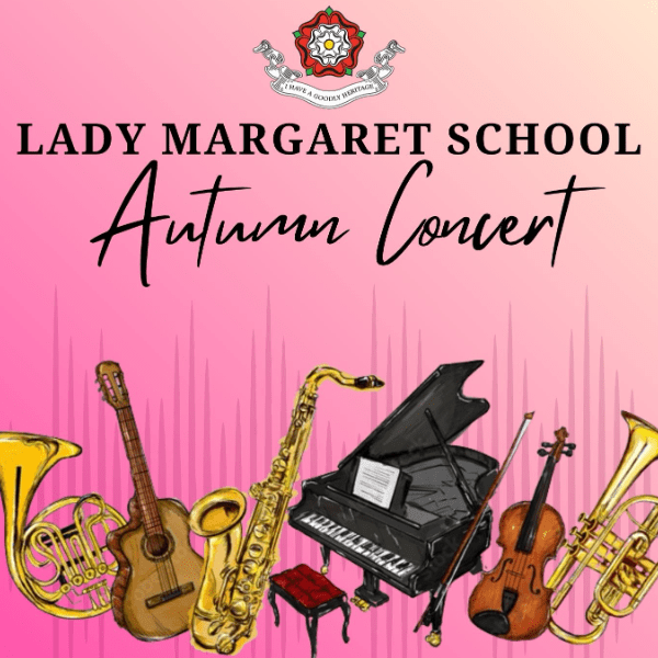 Lady Margaret School Autumn Concert 2026 banner image