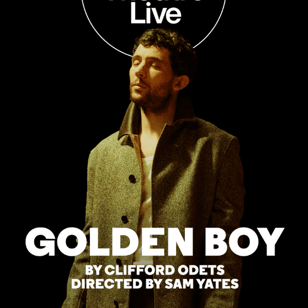 National Theatre Live - Golden Boy banner image