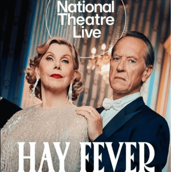 National Theatre Live - Hay Fever banner image