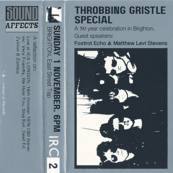 Throbbing Gristle Special w/ Matthew Levi Stevens &amp; Foxtrot Echo banner image