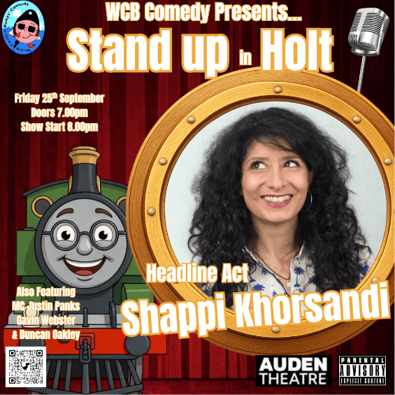 WCB Stand up in Holt with headliner Shappi Khorsandi at The Auden ...