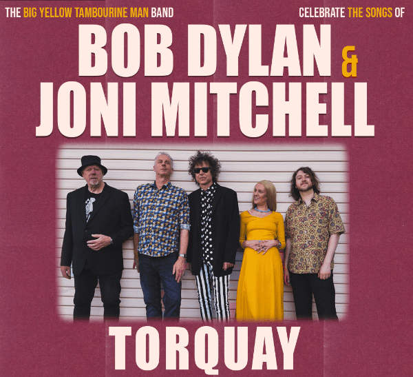 The Big Yellow Tambourine Man Band: Celebrating the songs of Bob Dylan &amp; Joni Mitchell banner image