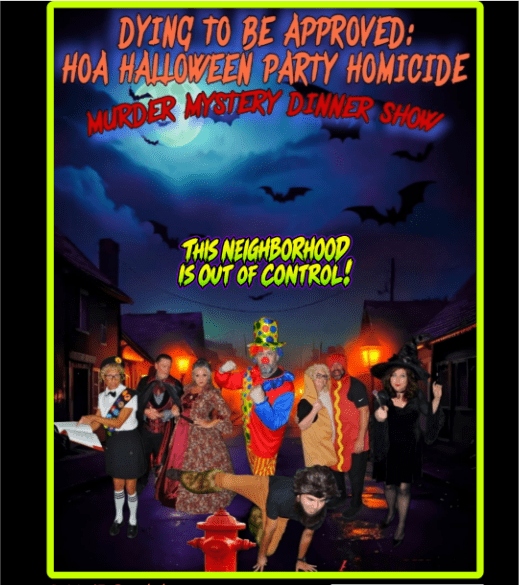 Dying To Be Approved: HOA Halloween Party Homicide Murder Mystery Dinner Show Gulfport banner image