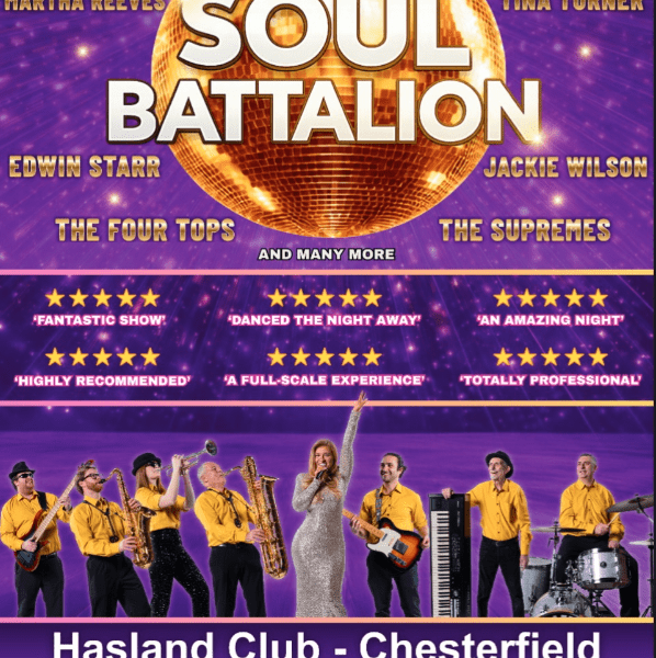 Soul Battalion. The Best Of Soul &amp; Motown Show - Hasland Club Chesterfield banner image