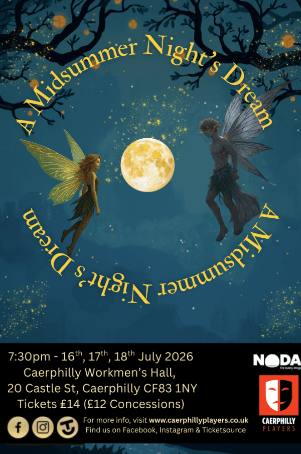 A Midsummer Nights Dream at Caerphilly Workmen's Hall event
