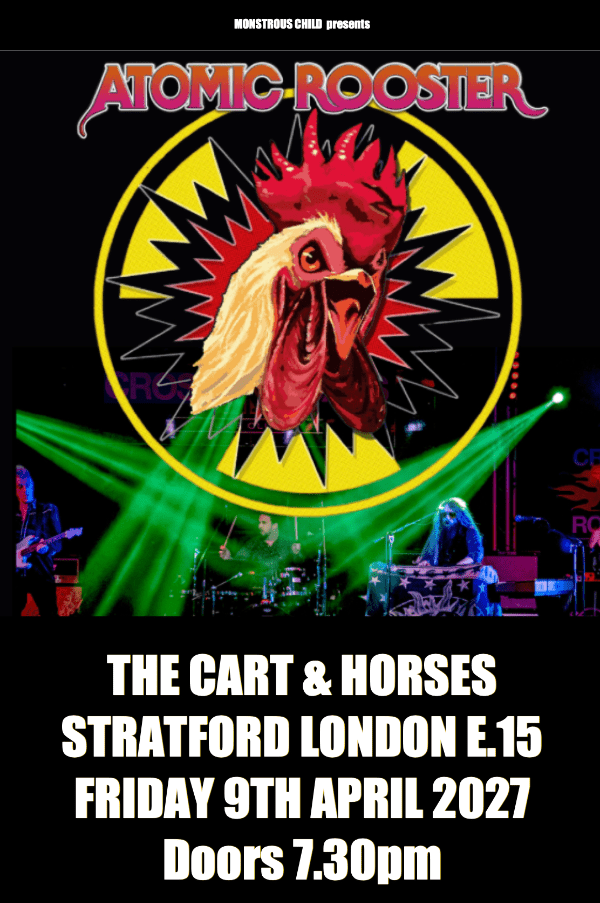 Atomic Rooster at Cart & Horses event tickets from TicketSource