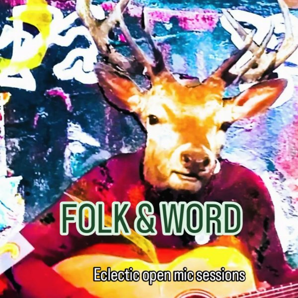 FOLK &amp; WORD - monthly Open Mic (FREE / No booking required) banner image