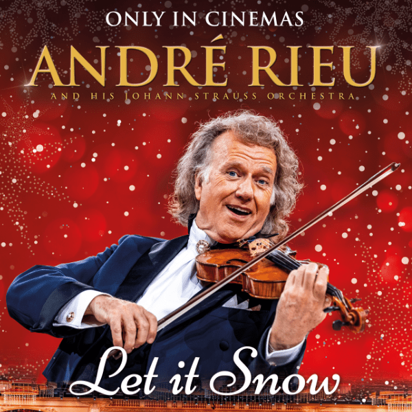 Andr&eacute; Rieu's 2026 Christmas Concert: Let It Snow! (PG) tbc mins banner image